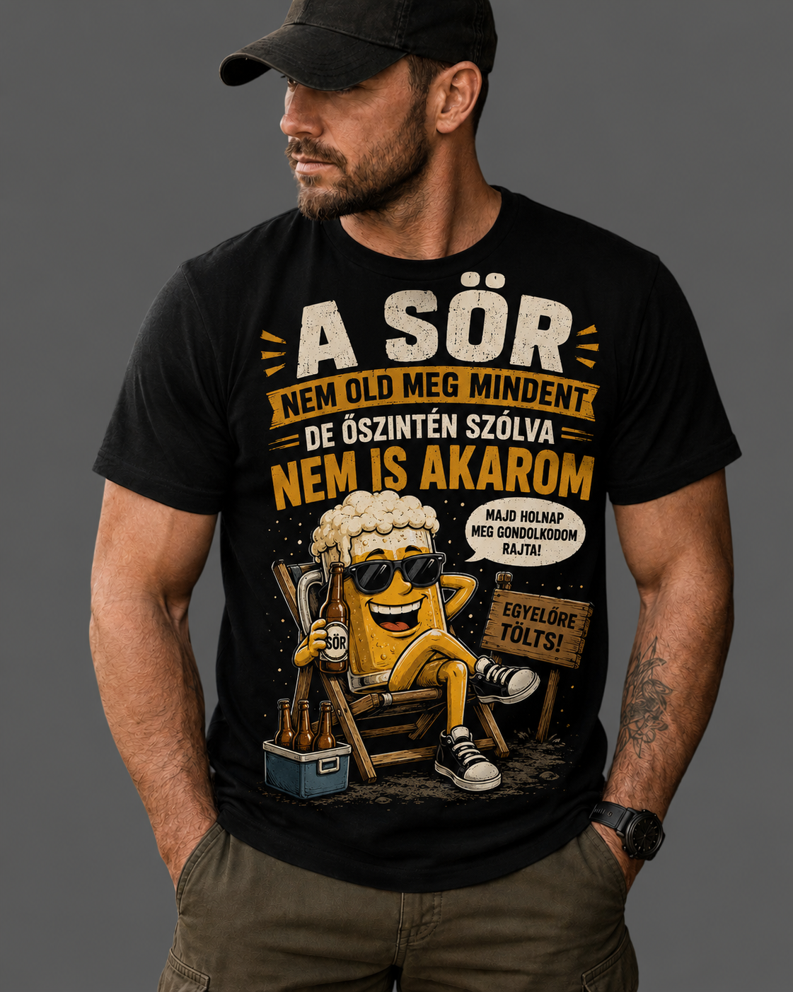 A sör nem old meg semmit ... nem is akarom